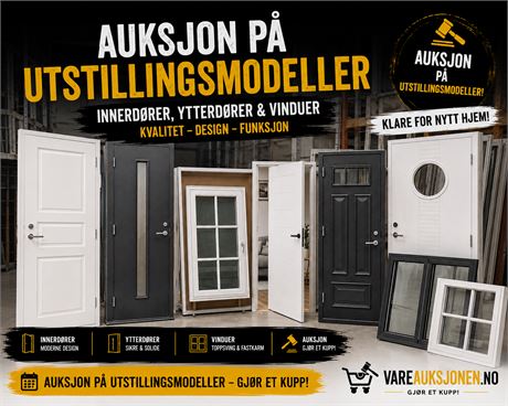 Auksjon på inner, ytterdører og vinduer - UTSTILLINGSMODELLER